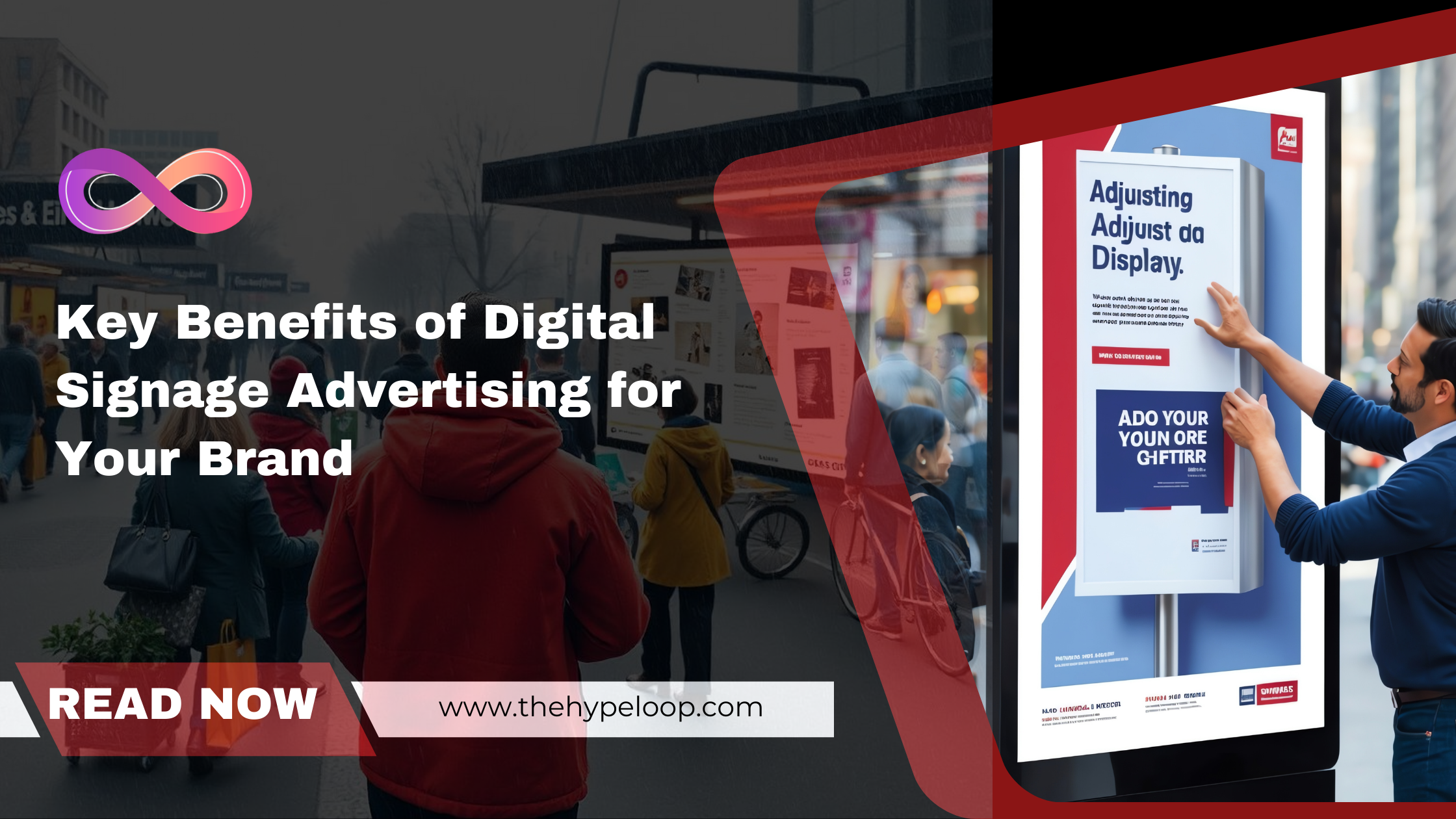 Key Benefits of Digital Signage Advertising: Transform Your Brand’s Presence