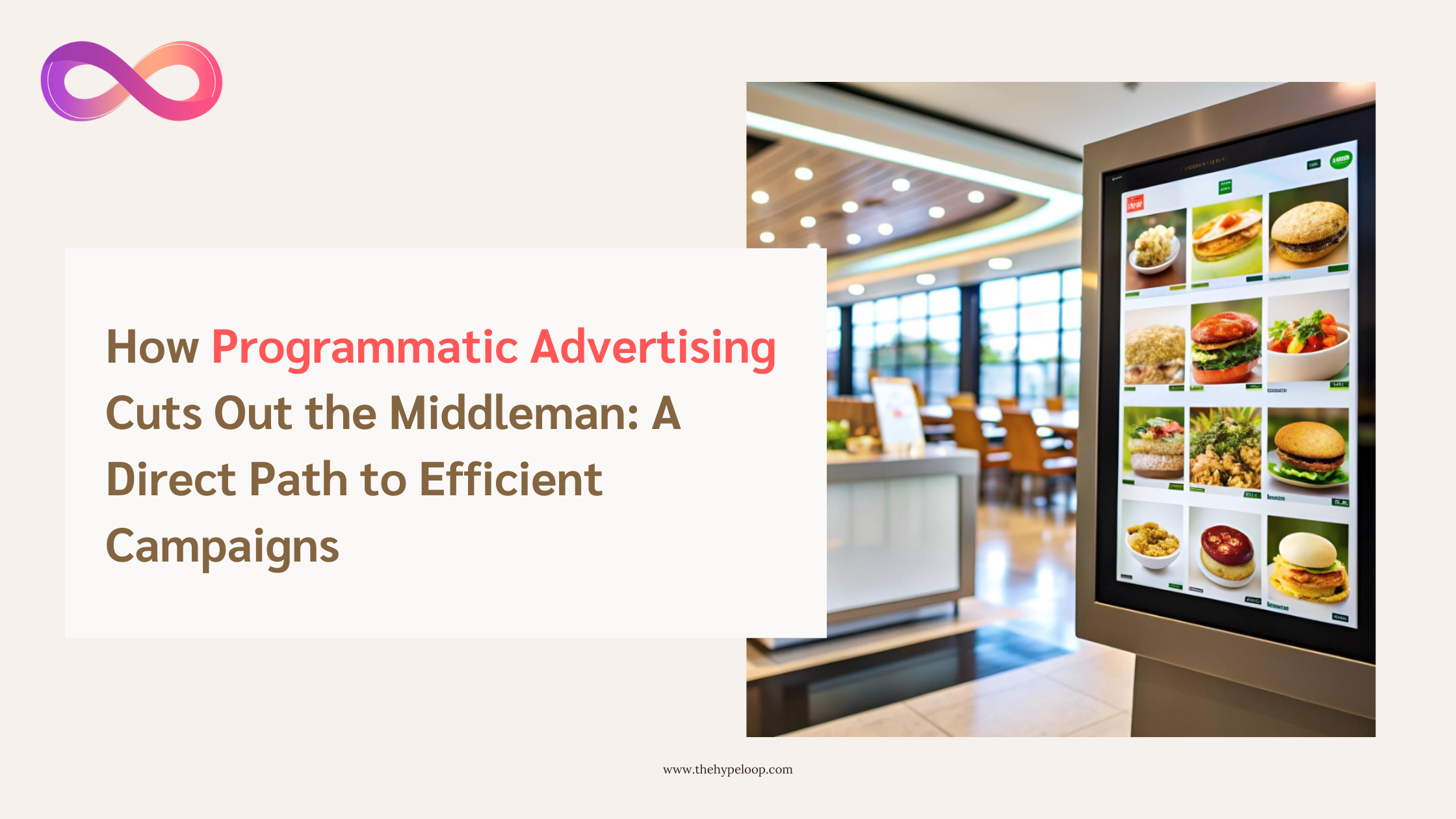 How Programmatic Advertising Cuts Out the Middleman: A Direct Path to Efficient Campaigns