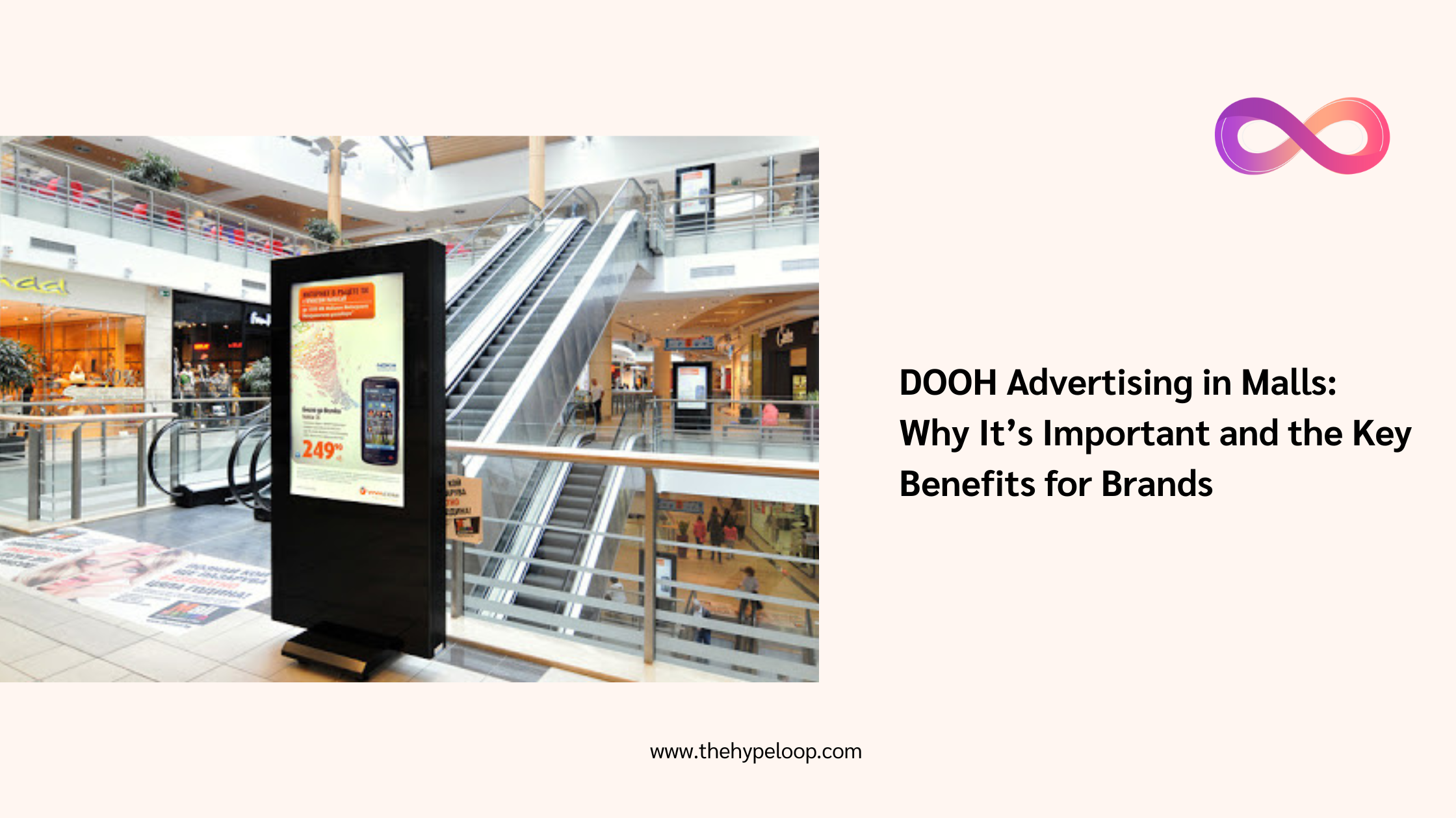 DOOH Advertising in Malls: Why It’s Important and the Key Benefits for Brands