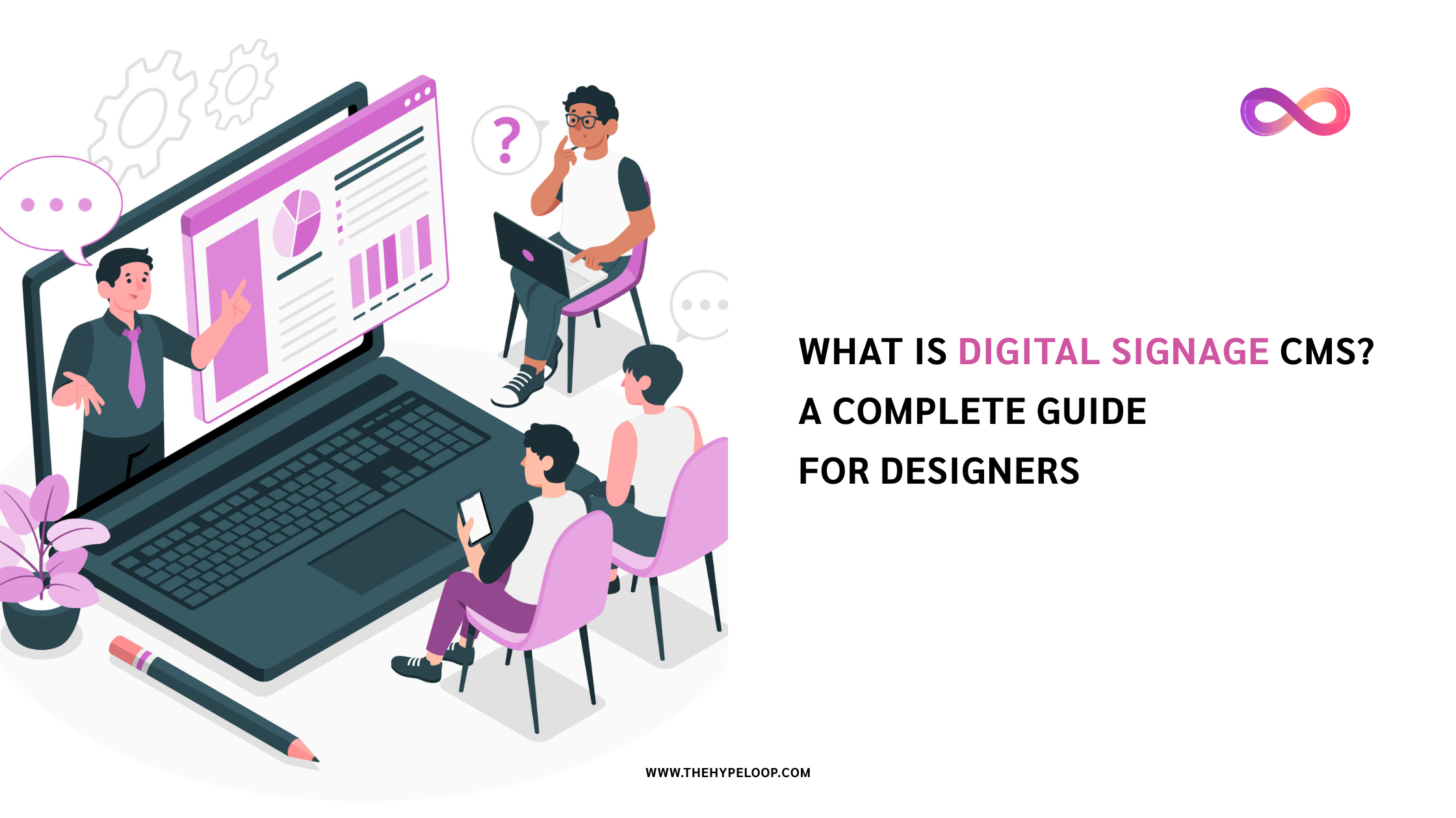 What is a Digital Signage CMS? A Complete Guide for Beginners